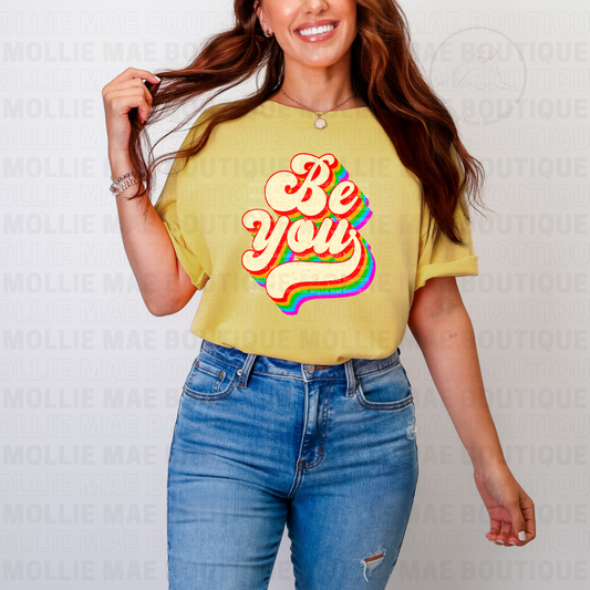 Be You Tshirt