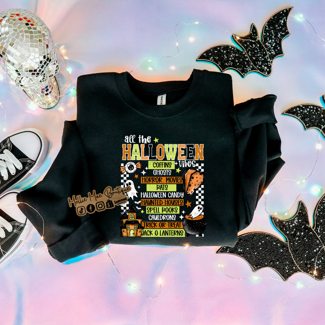 All the Halloween Vibes Graphic Tee or Crewneck Sweatshirt