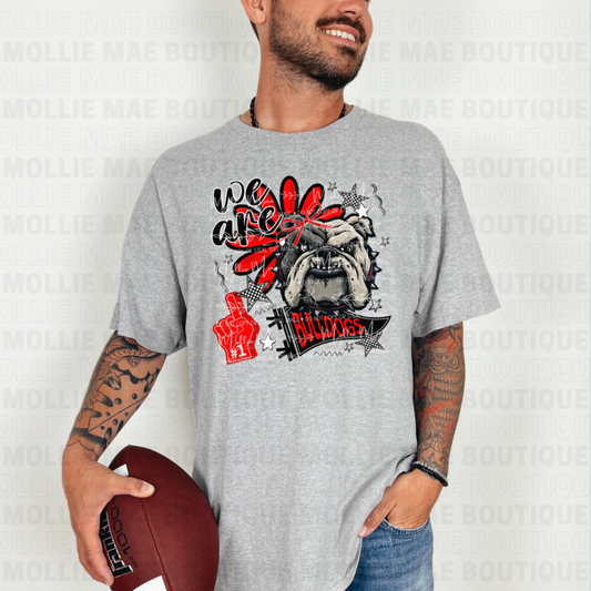 We Are the Bulldogs Graphic Tee