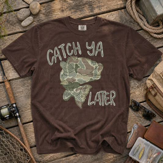 Catch Ya Later Fishing Graphic Tee