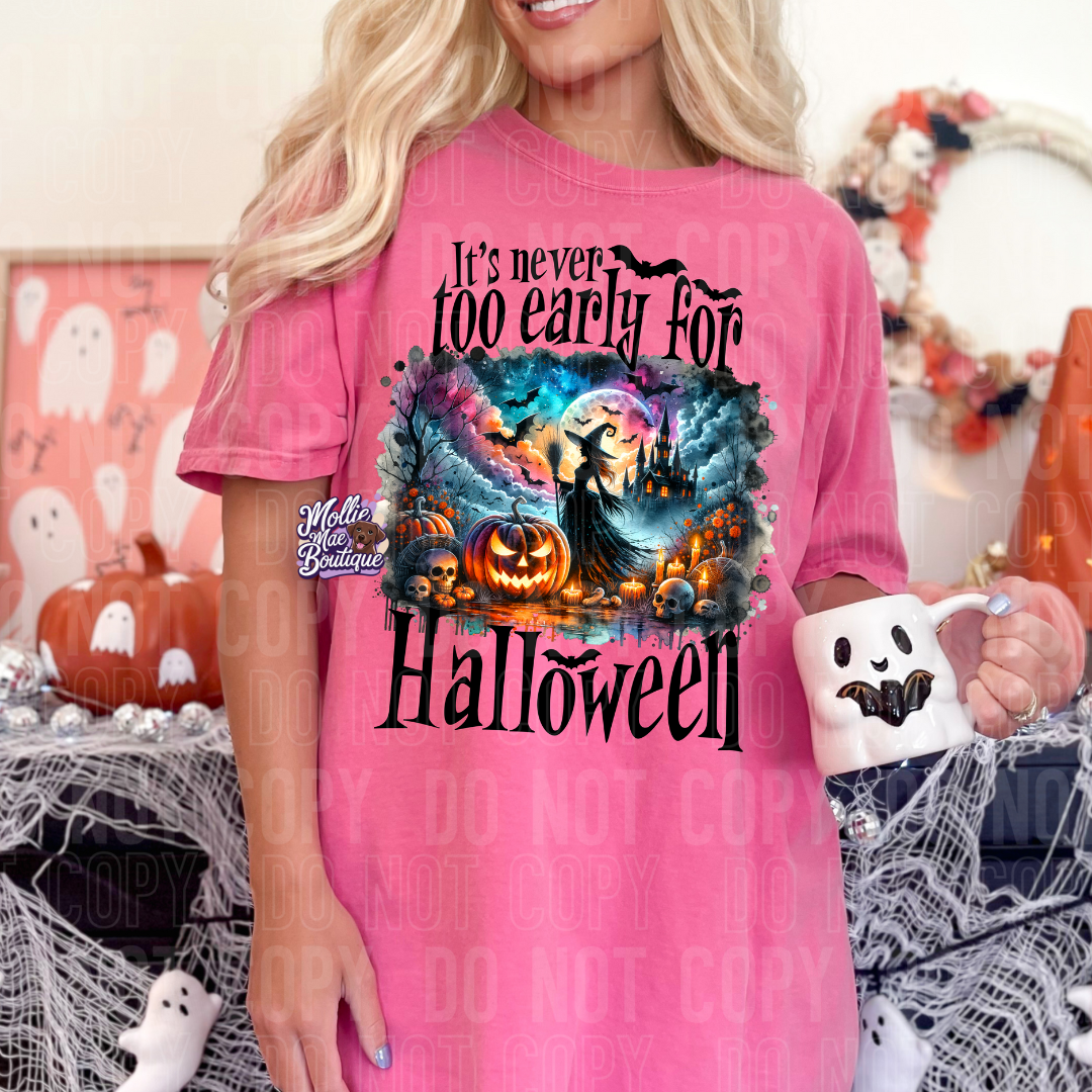 It’s Never Too Early for Halloween Graphic Tee