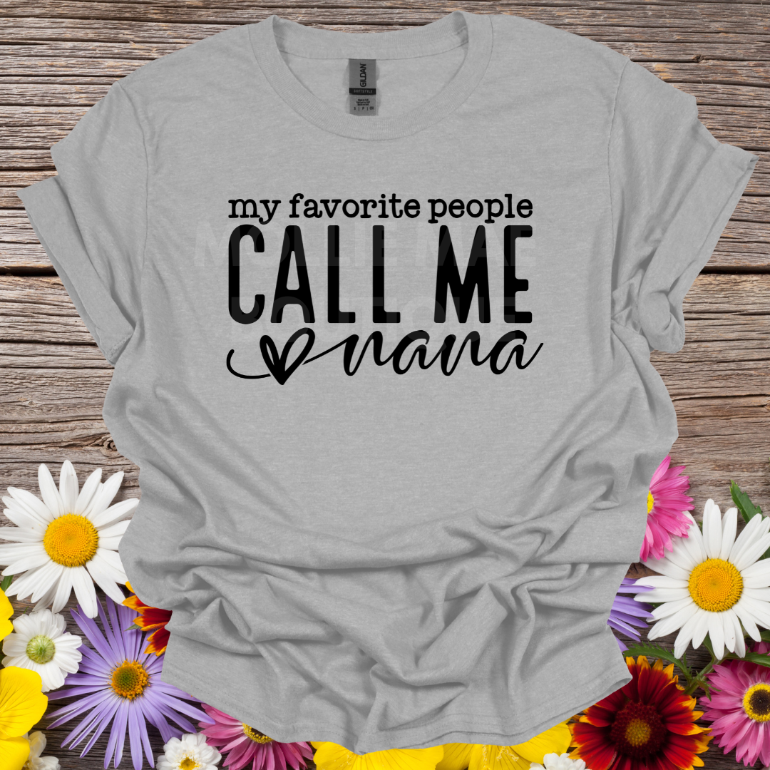 My Favorite People Call Me Nanna