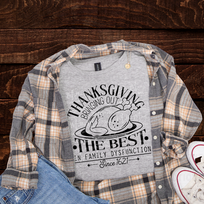 Thanksgiving Family Dysfunction Tee
