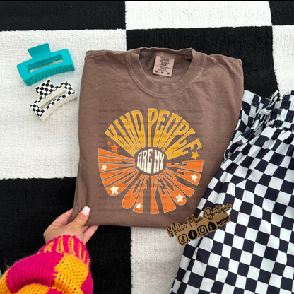 Kind People Are My Kind Of People Tshirt