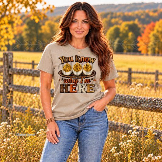 You Know Why I’m Here Graphic Tee