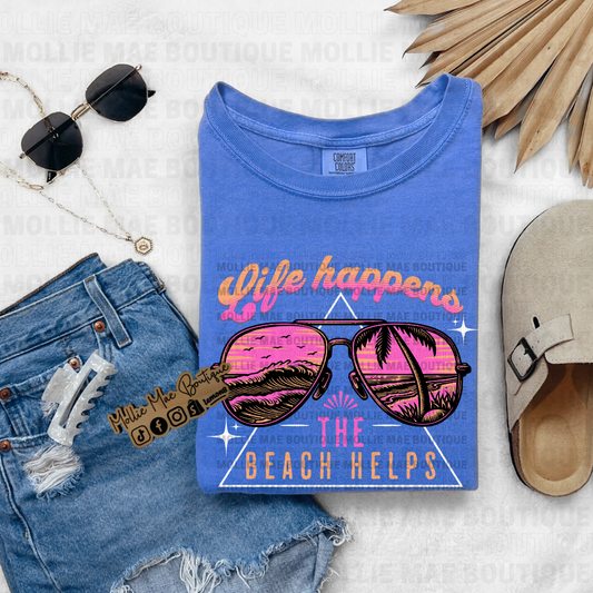 Life Happens The Beach Helps - Semi Exclusive