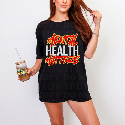 Mental Health Matters Tshirt
