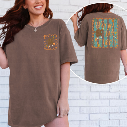 Bad Day To Be A Turkey