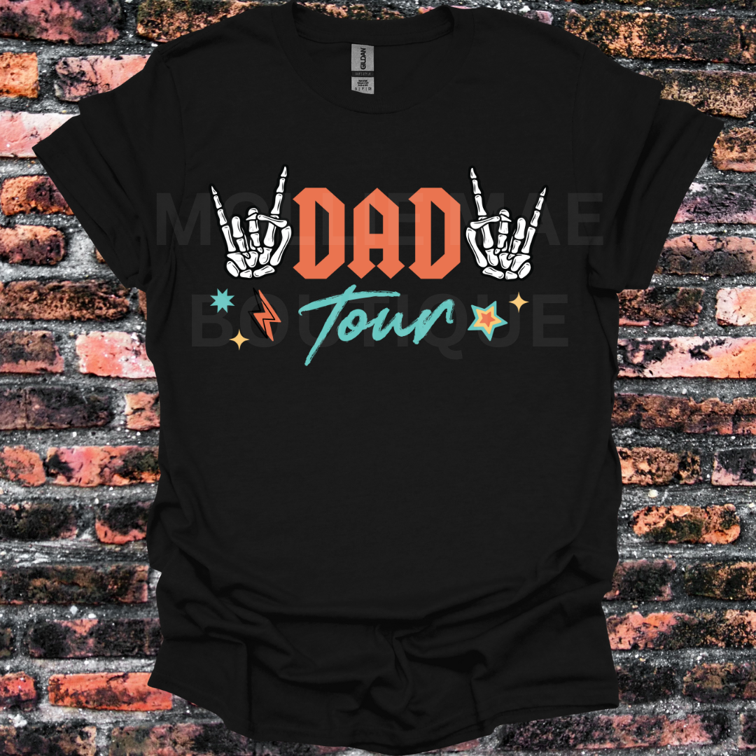 Dad Tour, Some Days I Rock It, Some Days It Rocks Me (front & Back)