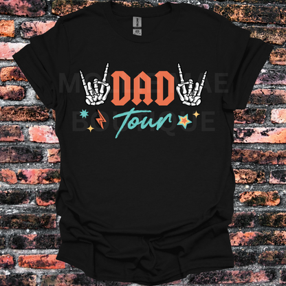 Dad Tour, Some Days I Rock It, Some Days It Rocks Me  Tshirt