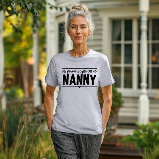 My Favorite People Call Me Nanny