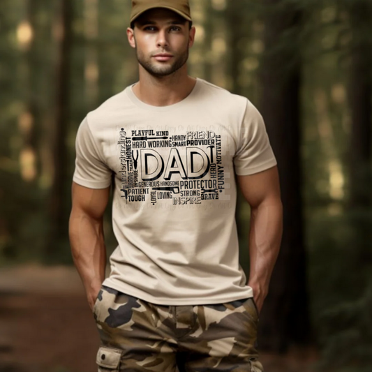 DAD "understanding, protector, funny, motivate"