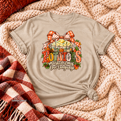 Mashed Potatoes Is My Love Language Graphic Tee