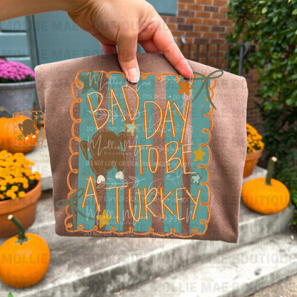 Bad Day To Be A Turkey