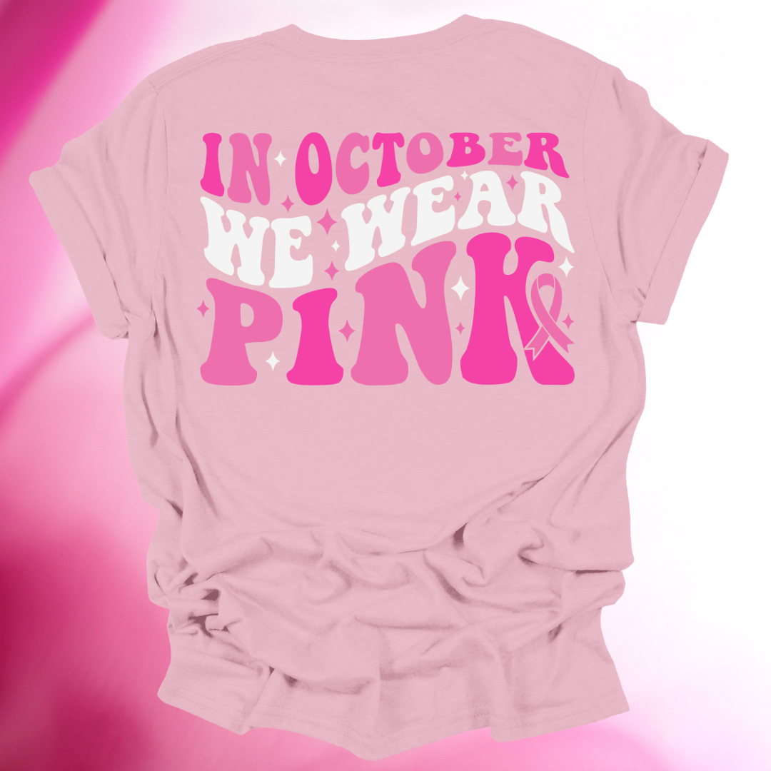 In October We Wear Pink Graphic