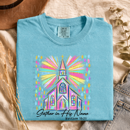 Gather In His Name Faith Graphic Tee