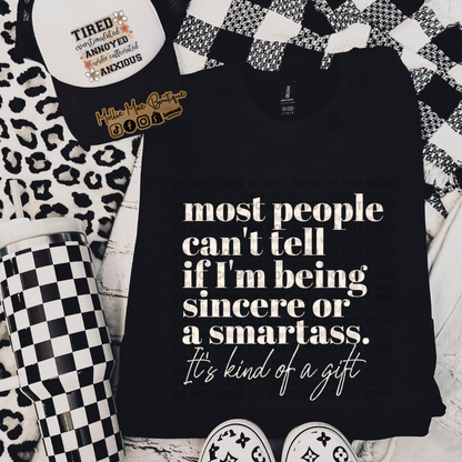 Most People Can't Tell If I Am Being Sincere