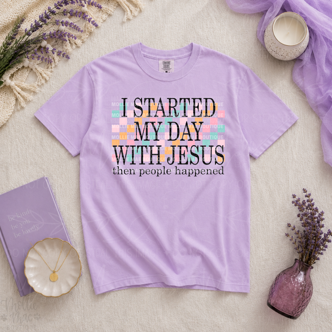 Started My Day With Jesus Graphic T-Shirt