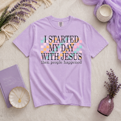 Started My Day With Jesus Graphic T-Shirt