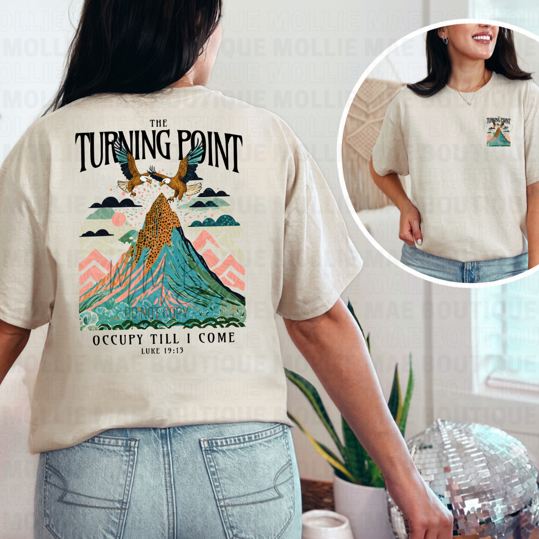 The Turning Point – Occupy Till I Come