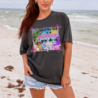 What's a Redneck Gon' Do Tshirt