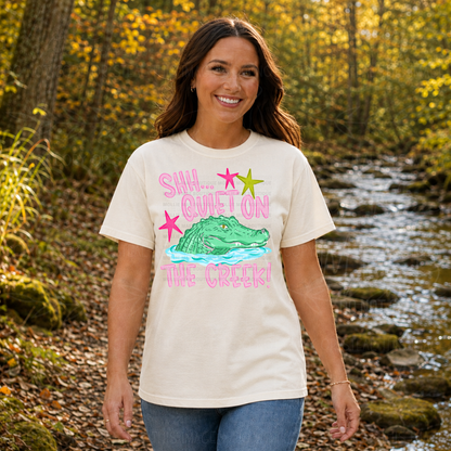 Shhh... Quiet on the Creek Graphic Tee