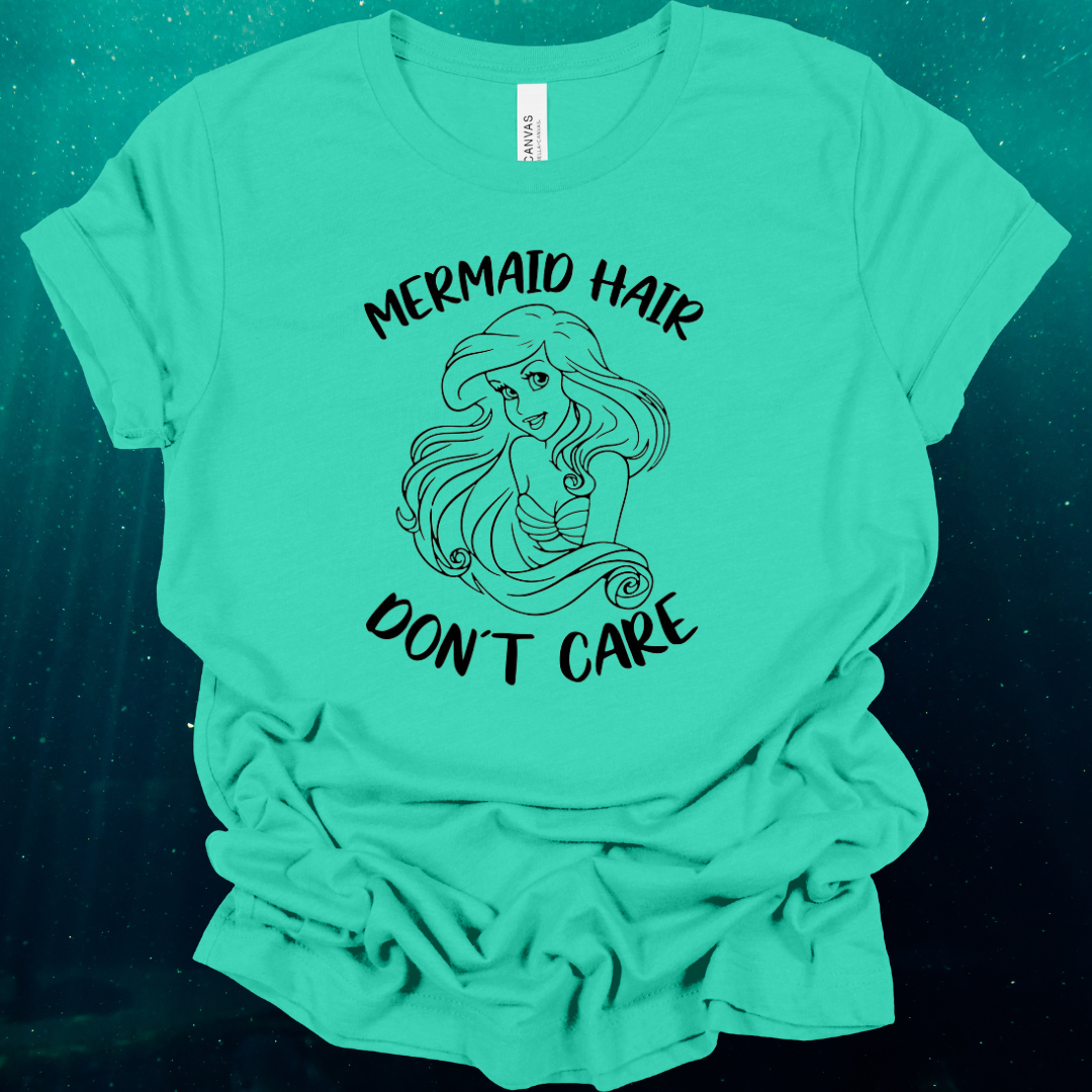 Mermaid Hair Don't Care Graphic