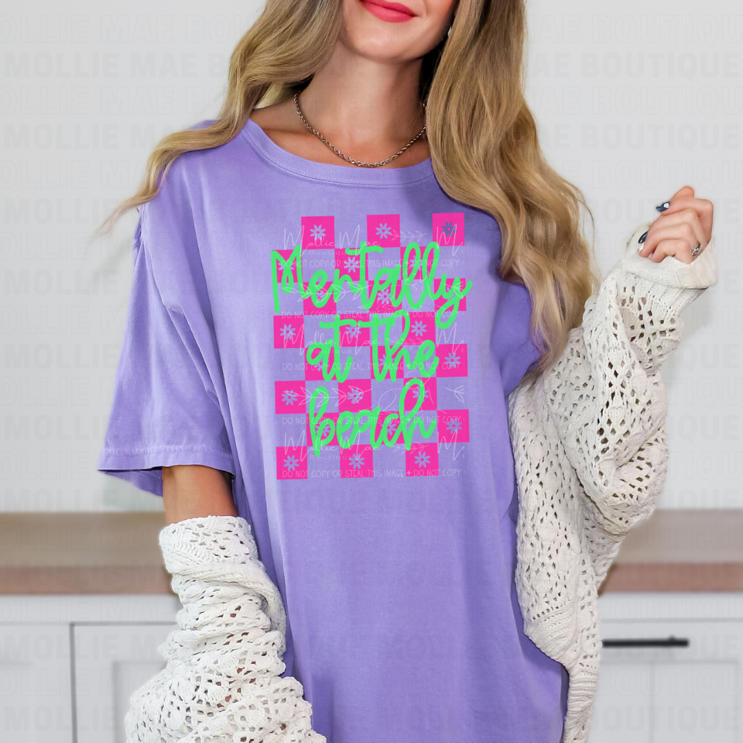 Mentally at the Beach Graphic Tee