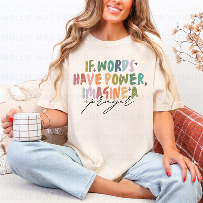 If Words Have Power Tee – Ivory