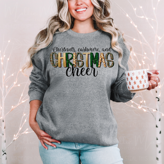 Chestnuts, Cashmere, and Christmas Cheer Graphic Sweatshirt