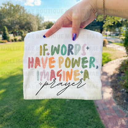 If Words Have Power Tee – Ivory