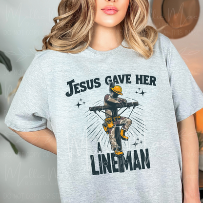Jesus Gave Her A Lineman