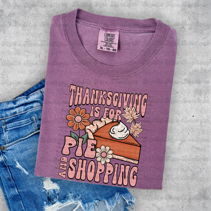 Thanksgiving Is for Pie & Shopping