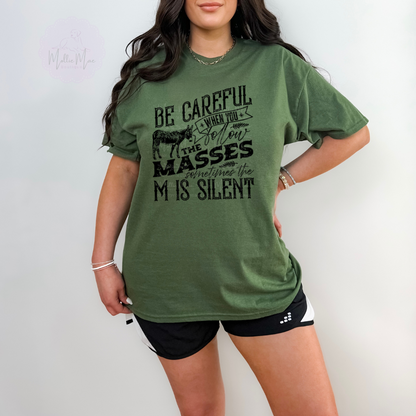 Be Careful When You Follow the Masses (The M is Silent)