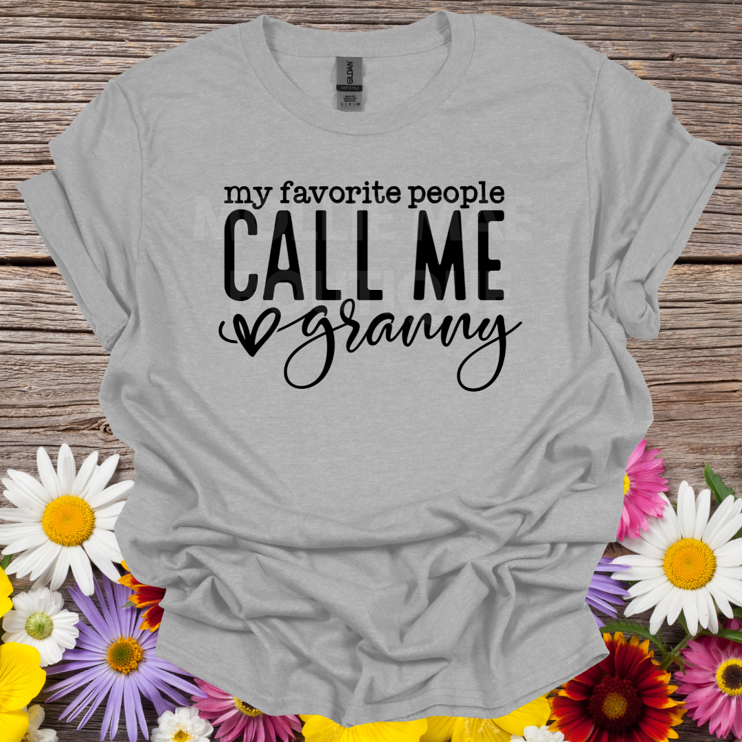 My Favorite People Call Me Granny