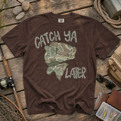 Catch Ya Later Fishing Graphic Tee