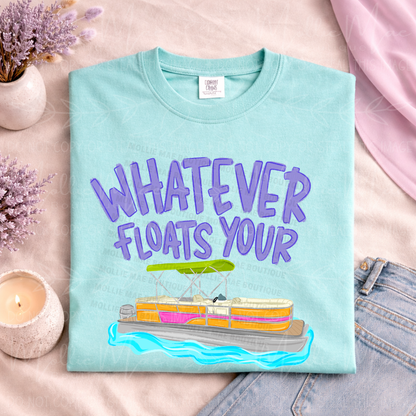 Whatever Floats Your Boat