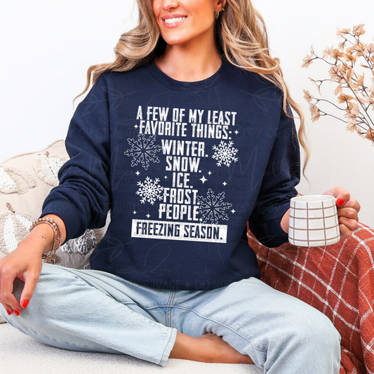 A Few of My Least Favorite Things Graphic Sweatshirt