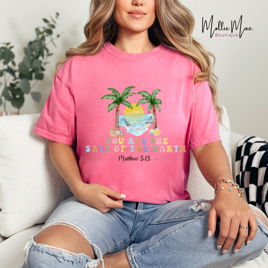 You Are The Salt Of The Earth Tshirt