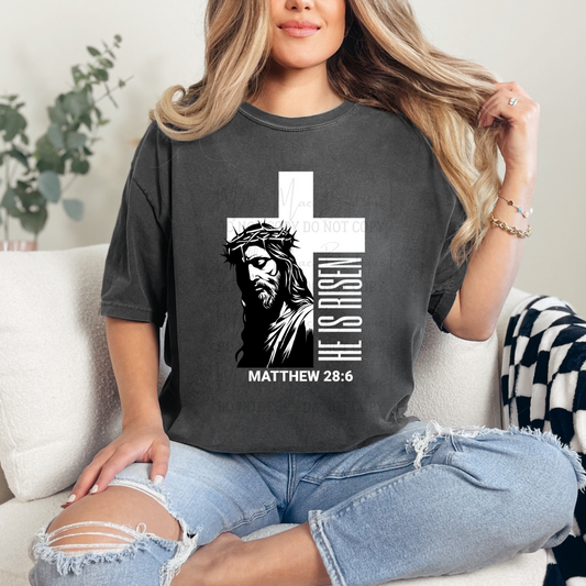 He Is Risen Tshirt