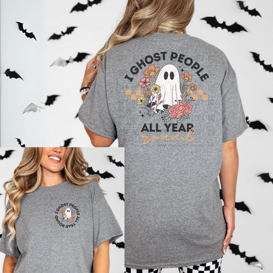 I Ghost People Tshirt