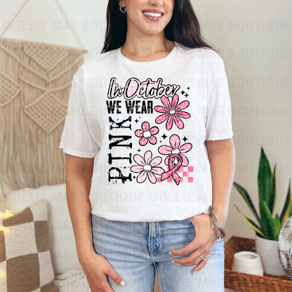 In October We Wear Pink Graphic Tee