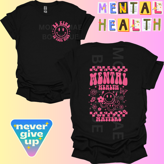 Mental Health Matters/Be Kind To Your Mind (pocket and back)