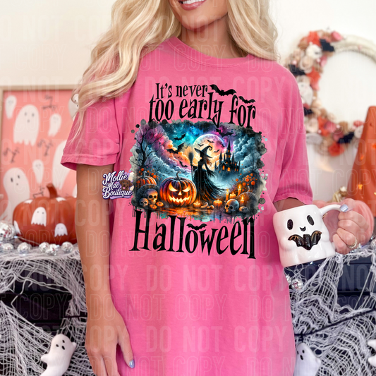 It’s Never Too Early for Halloween Graphic Tee